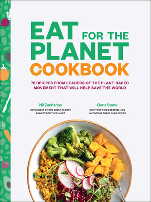 cover image of Eat for the Planet Cookbook